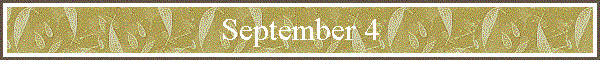 September 4